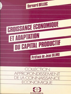 cover image of Croissance économique et adaptation du capital productif